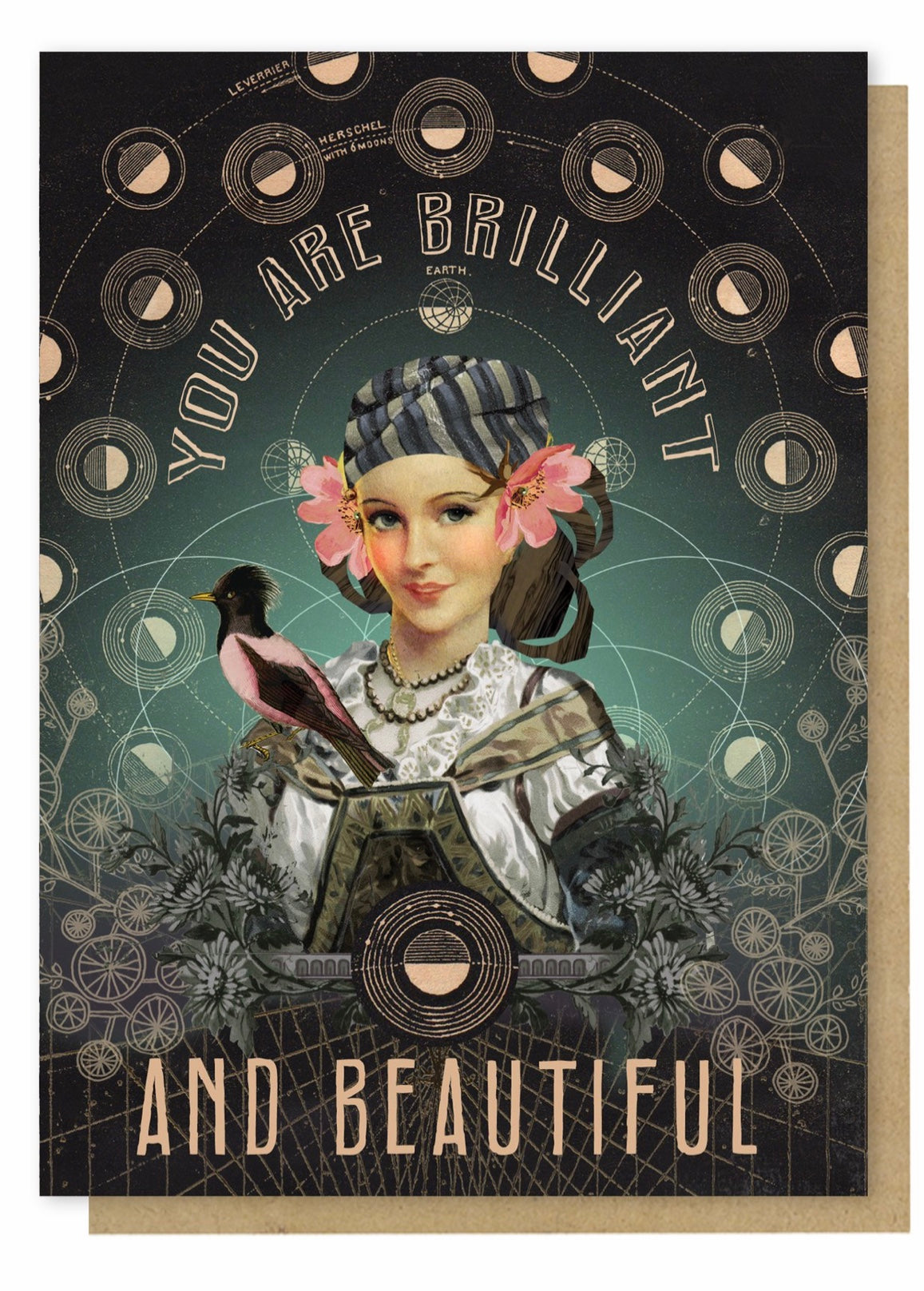 you are brilliant and beautiful greeting card