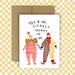 Greeting card with cartoon characters and text 'You & Me, Clearly Meant to Be' on a checkered background
