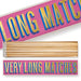 Very Long Matches 