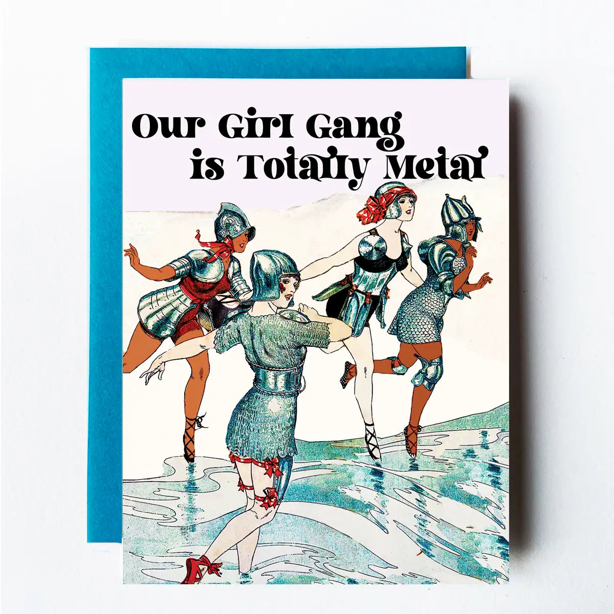 Our girl gang is totally greeting card