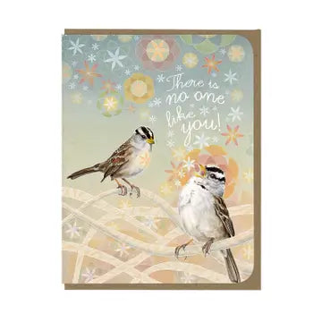 There is no one like you Greeting Card