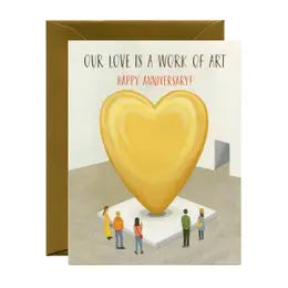 Our Love is a work of Art Happy Anniversary greeting card