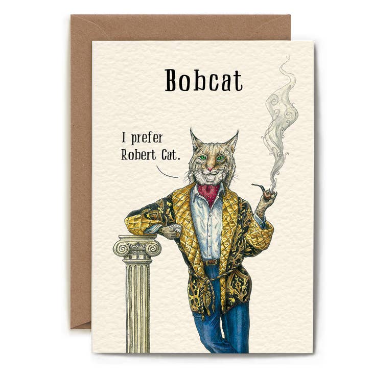 I prefer Robert Cat greeting card