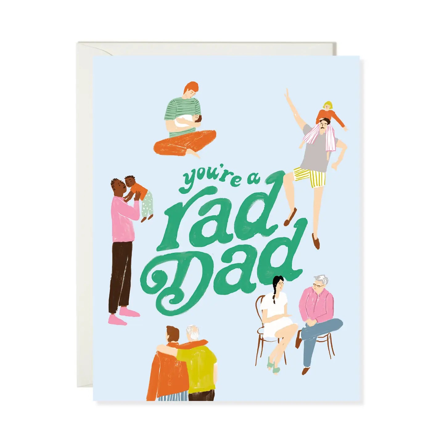 Colorful Father's Day card from ARTISANS & agency featuring diverse illustrations of dads and playful text saying 'you're a rad Dad' in green, part of the Father's Day Card Collection.