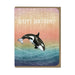Happy Birthday Killer whale Greeting Card