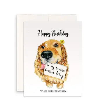 To my favorite human Happy Birthday Greeting card from dog