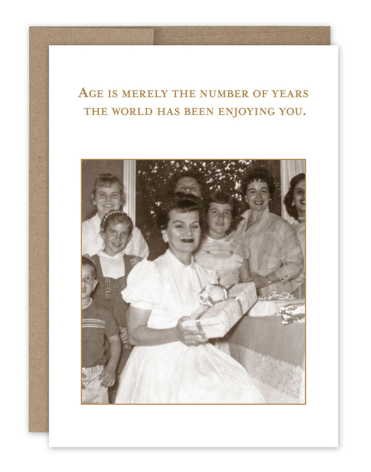 Age is merely the number of years greeting card