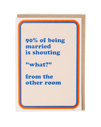 Humorous anniversary card titled '90% of being married' featuring embossed details and a fun 70's-inspired design.