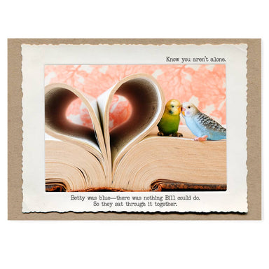 Know you aren't alone greeting card