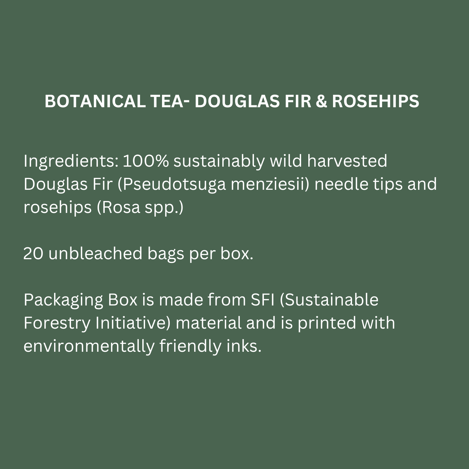 Botanical Tea | Douglas Fir & Rosehips