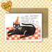 Birthday card with a black cat illustration and humorous text 'its your birthday ...'