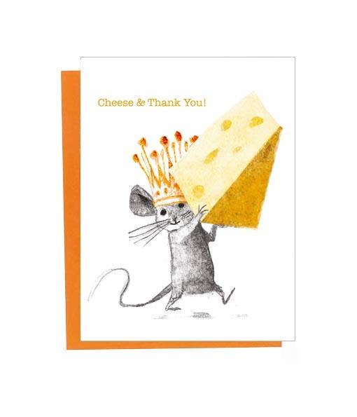 cheese & thank you Mouse with crown Greeting Card