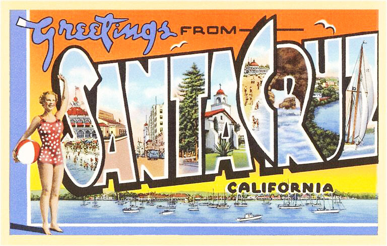 Greetings from Santa Cruz greeting card