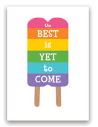 The best is yet to come greeting card