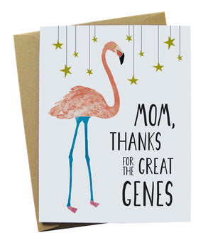 Mom Thanks for the great genes mothers day card