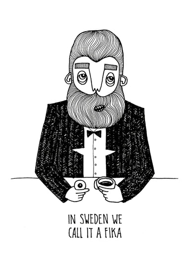 in sweden we call it a fika bearded art print