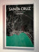 Santa Cruz California City Map Poster