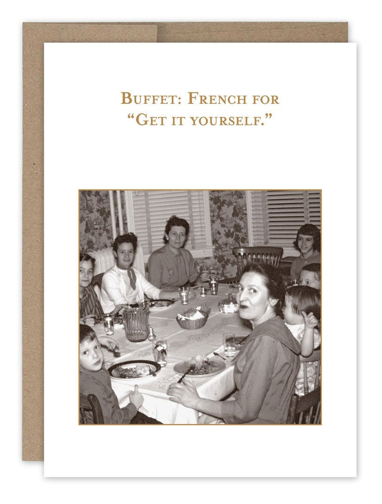 Buffet: French for Get it yourself greeting card