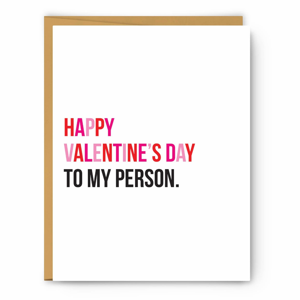 Happy Valentines Day to my person greeting card