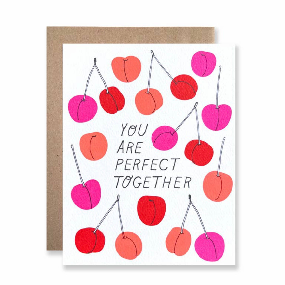 You are perfect together greeting card