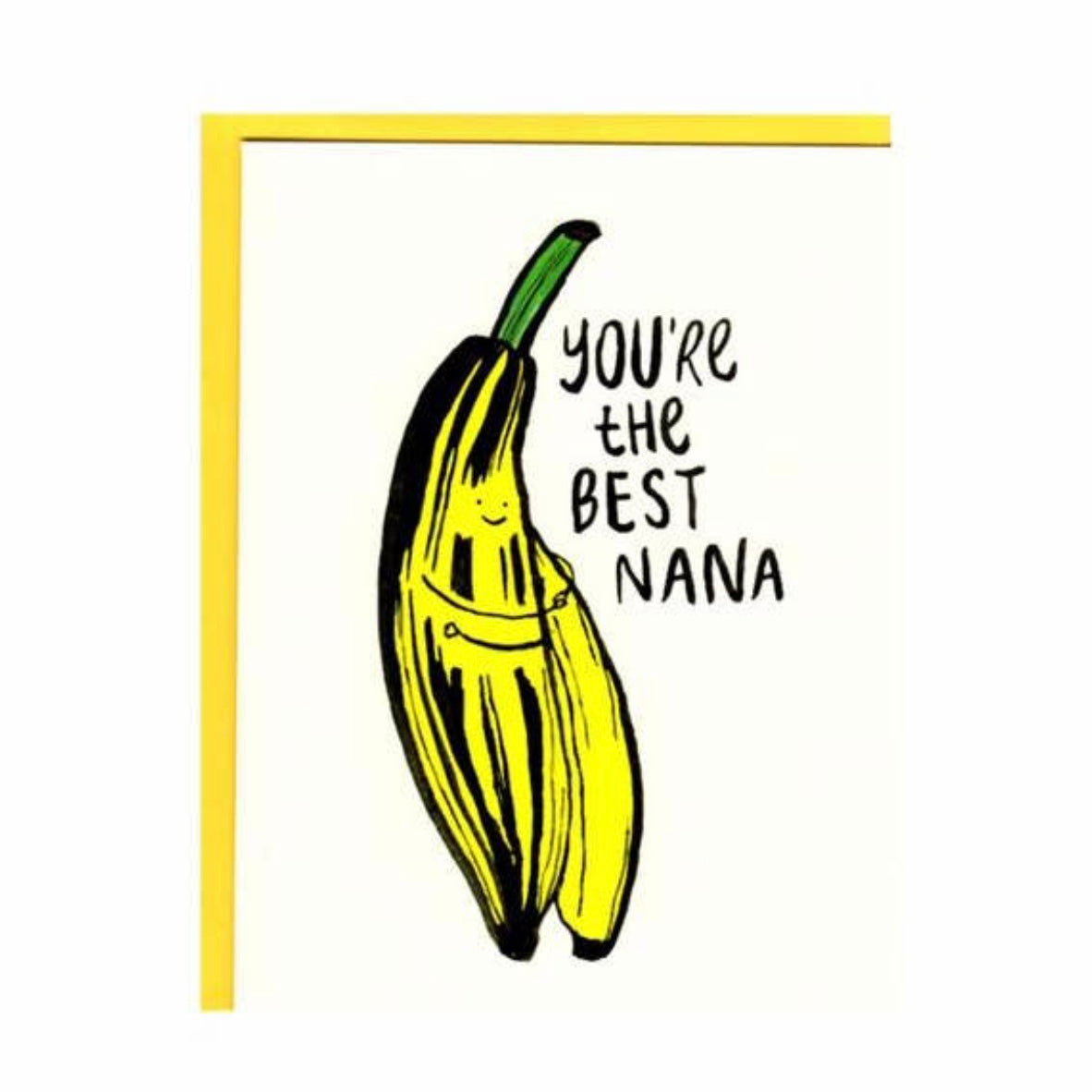 you're the best nana greeting card