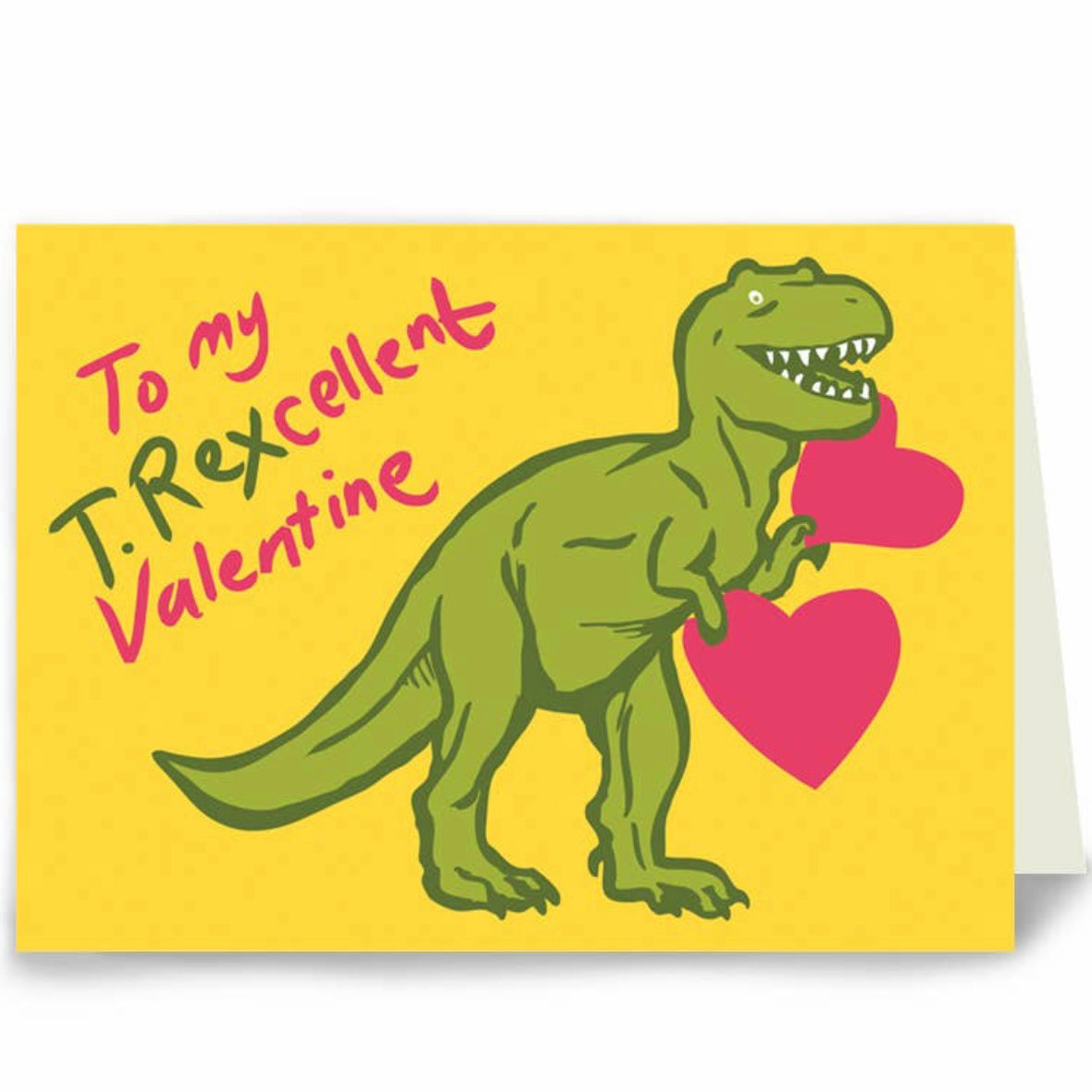 To my T Rexcellent Valentines greeting card
