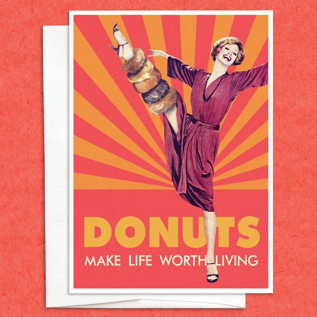 Donuts make life worth living greeting card