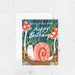 better late than never happy birthday greeting card