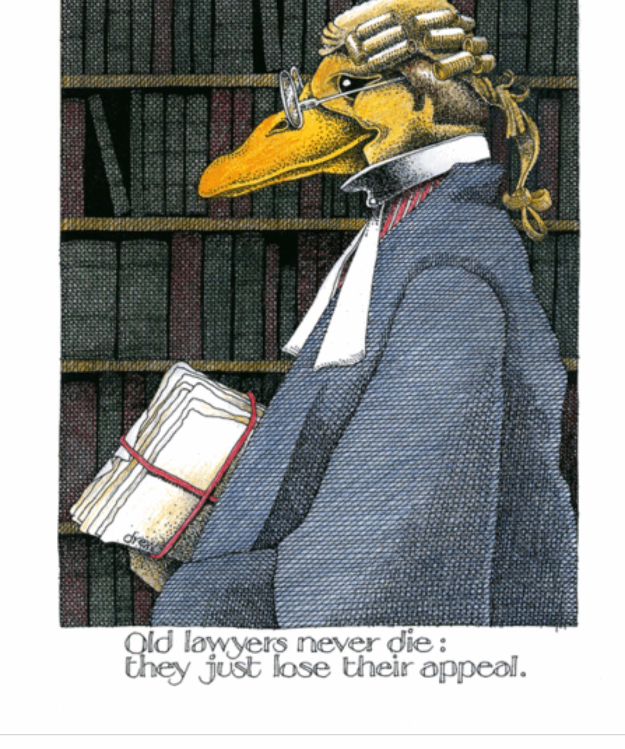 Old lawyers never die greeting cards