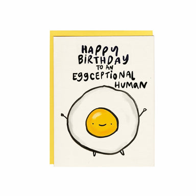 Happy Birthday to an eggceptional human greeting card