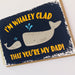 whaley dad fathers day cards