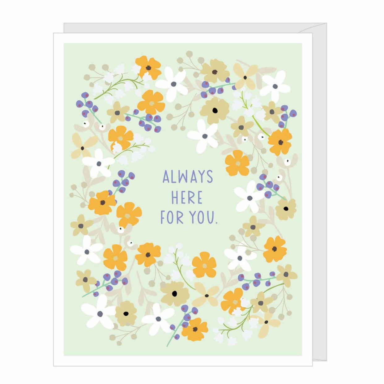 Always here for you greeting card
