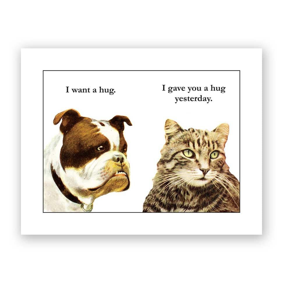 I want a hug greeting card