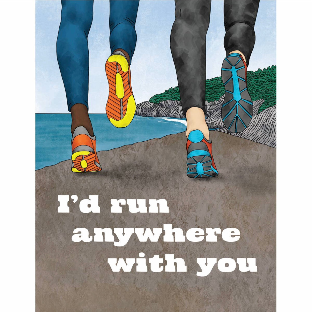 I'd run anywhere with you greeting card