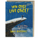 You only live once greeting card
