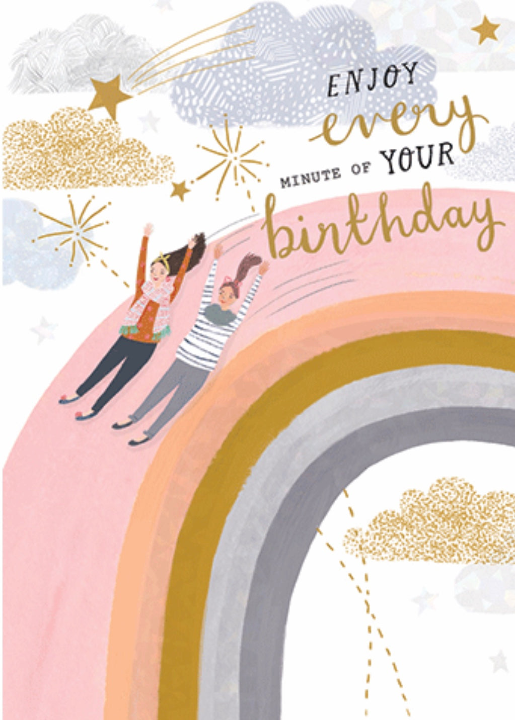 Enjoy every minute on your birthday Greeting card