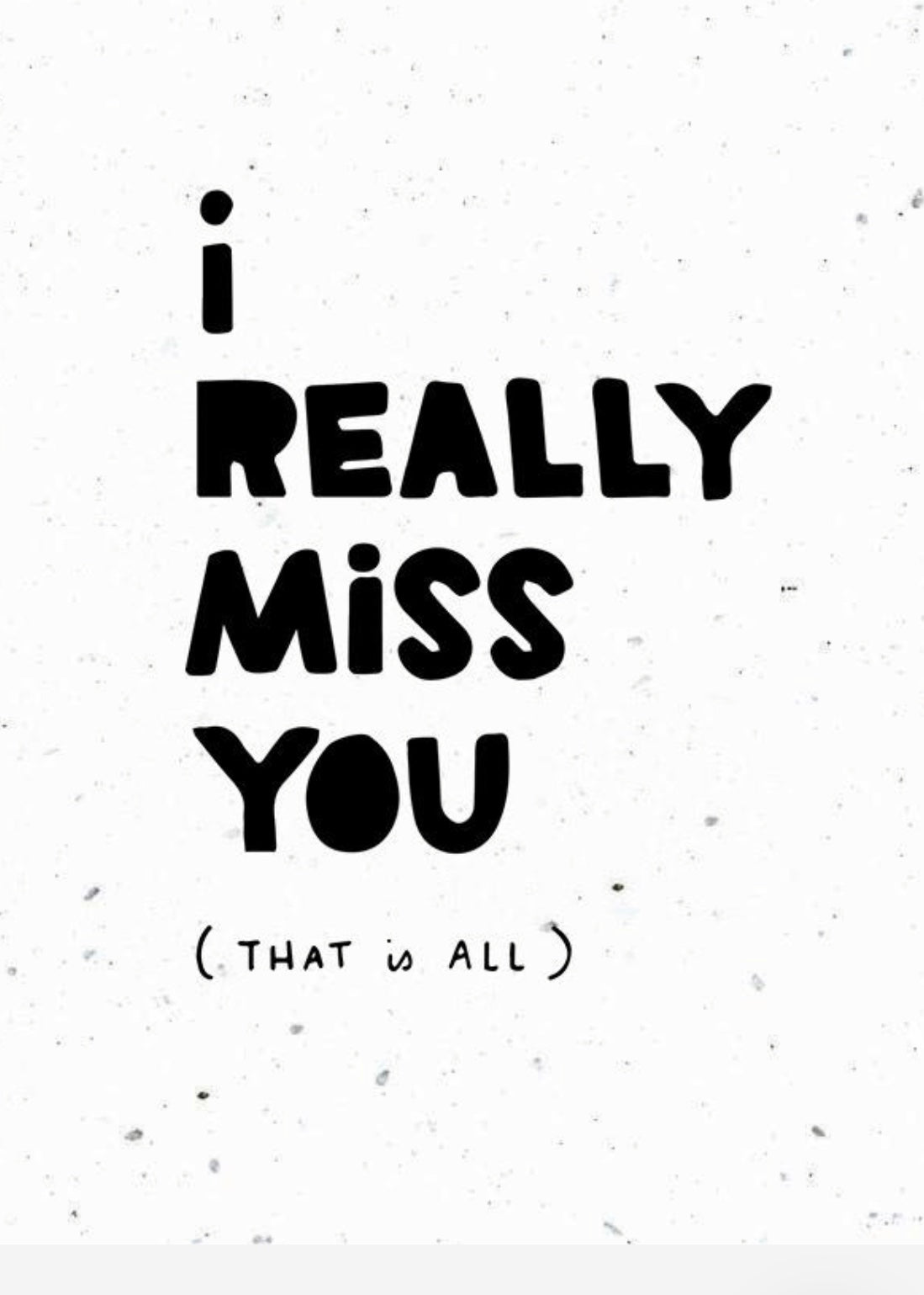 I really miss you Greeting Card