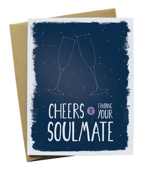 cheers to finding your soulmate greeting card