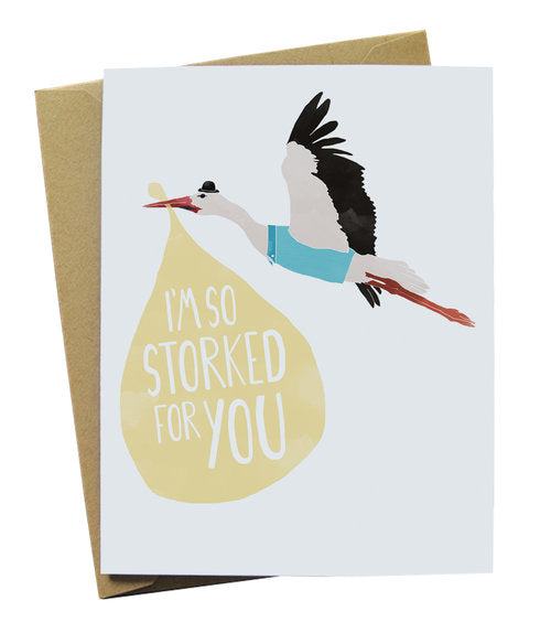 I'm so storked for you greeting card