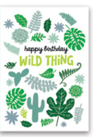 Happy Birthday wild thing greeting card