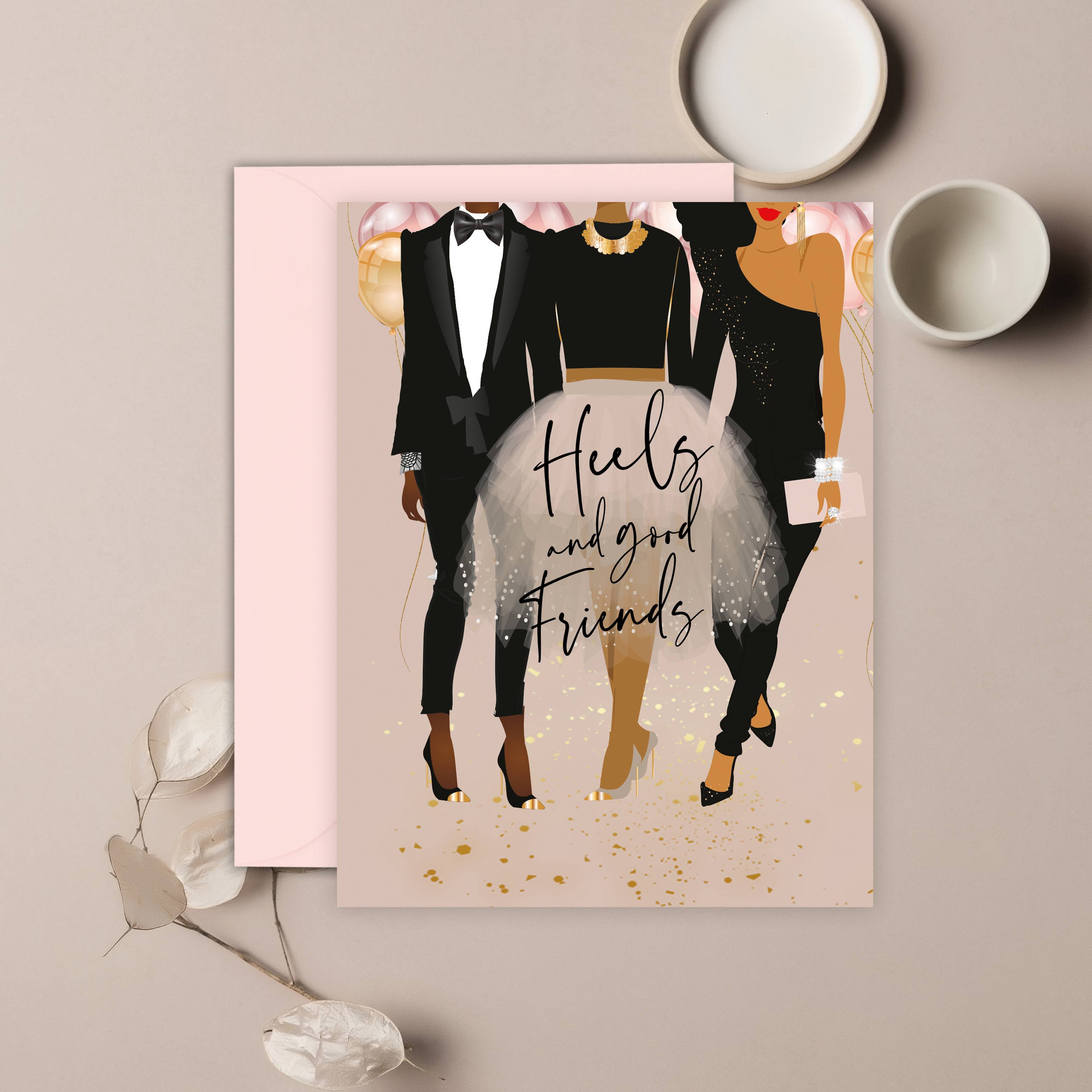 Heels and good friends greeting card
