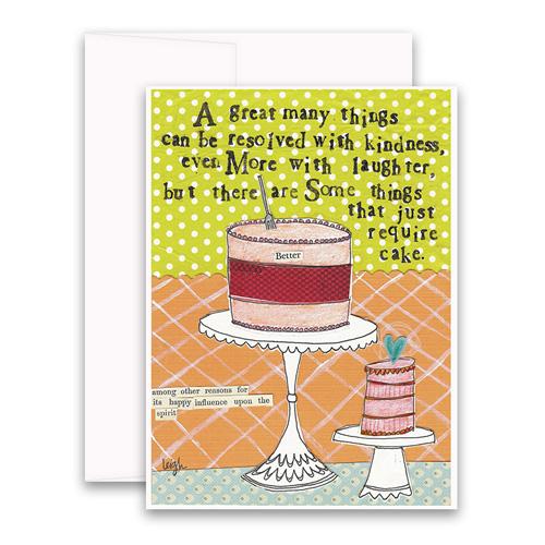 Some things require cake Greeting Card