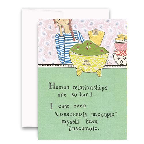 human relationships are so hard Greeting Card